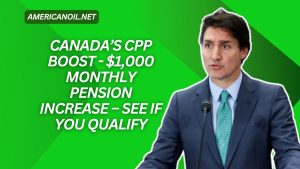 Canada’s CPP Boost - $1,000 Monthly Pension Increase – See If You Qualify