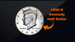 How the 1995-S Kennedy Half Dollar Could Earn You Over $6,000