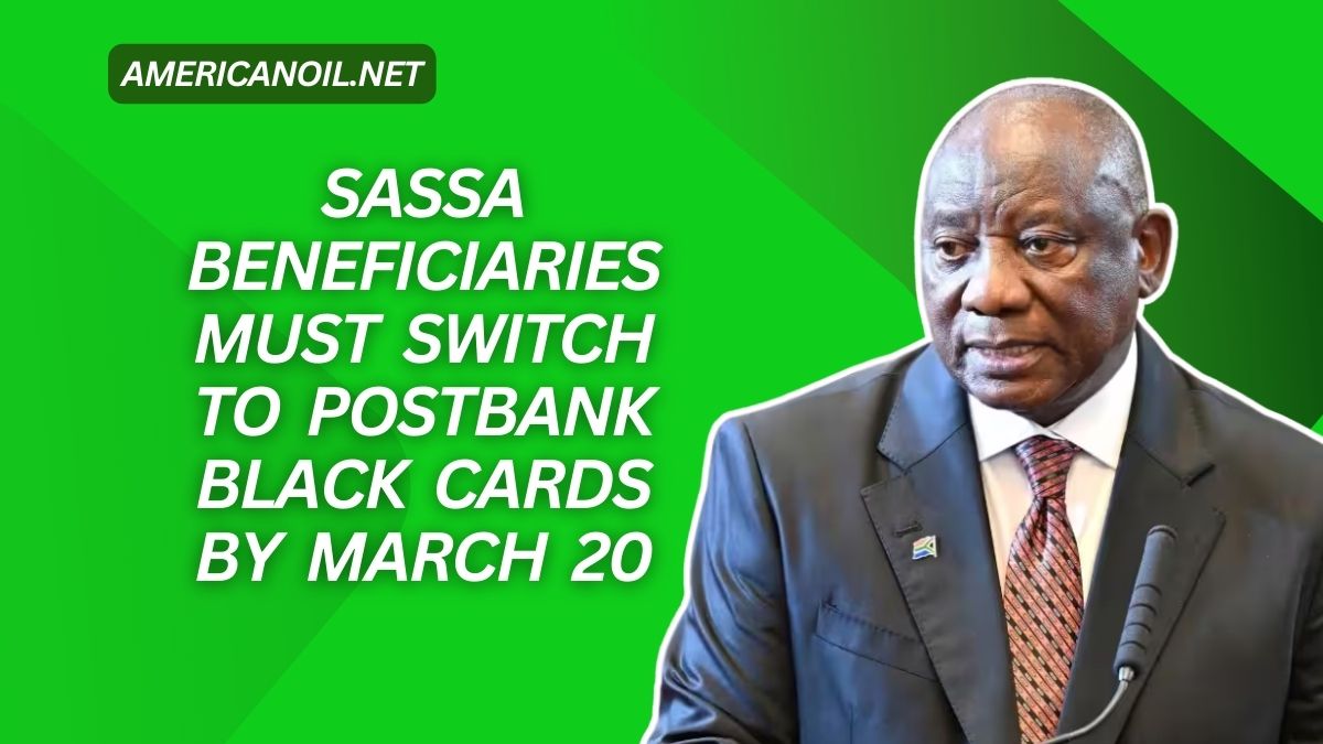 SASSA Beneficiaries Must Switch To Postbank Black Cards By March 20