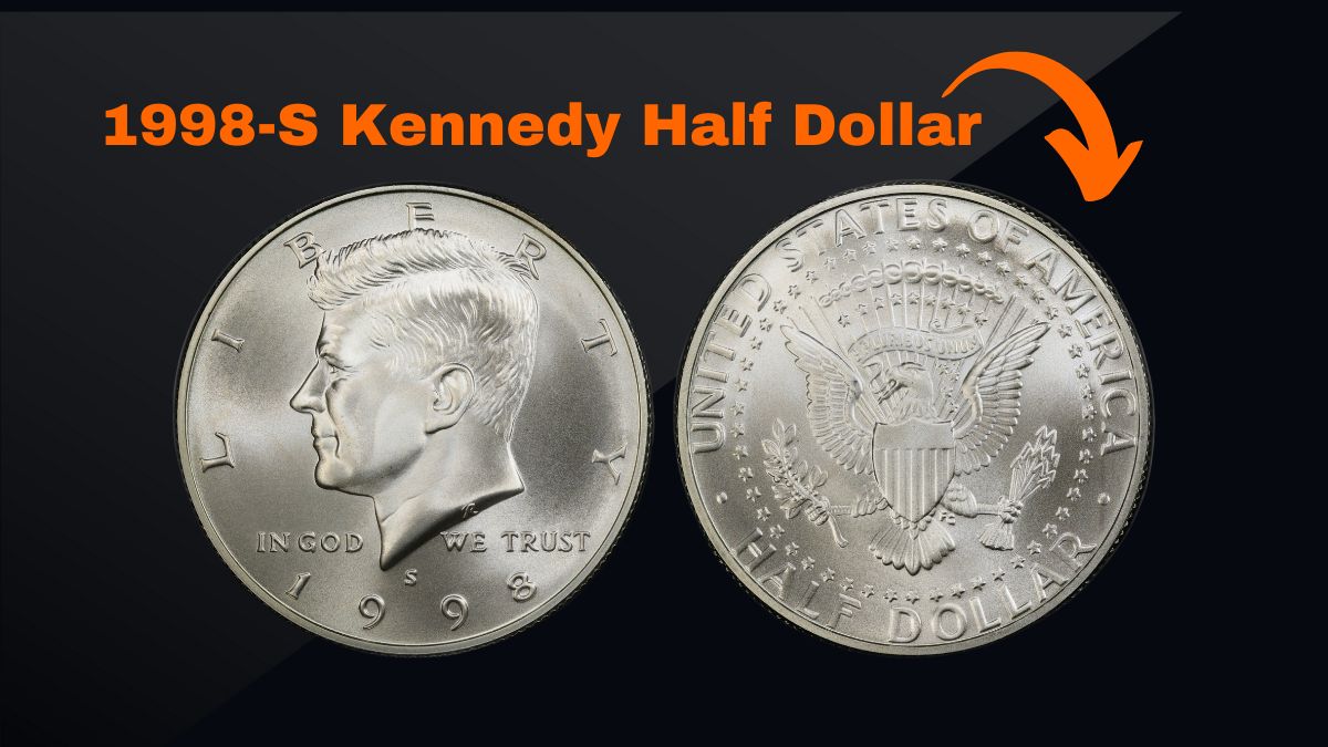 The 1998-S Kennedy Half Dollar- A Hidden Gem Worth Over $7,000